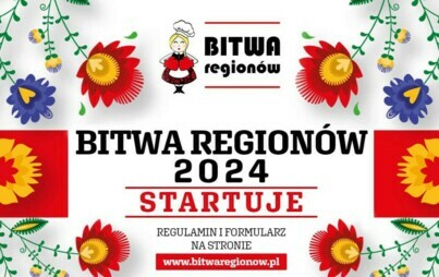 Zdjęcie do IX edycja og&oacute;lnopolskiego konkursu kulinarnego dla K&oacute;ł Gospodyń Wiejskich &bdquo;Bitwa Region&oacute;w&rdquo;, skierowanego do &nbsp;K&oacute;ł Gospodyń Wiejskich i Stowarzyszeń.