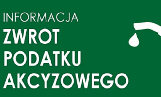 Informacja - Zwrot podatku akcyzowego