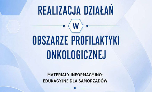 Bezpłatne materiały dotyczące profilaktyki onkologicznej